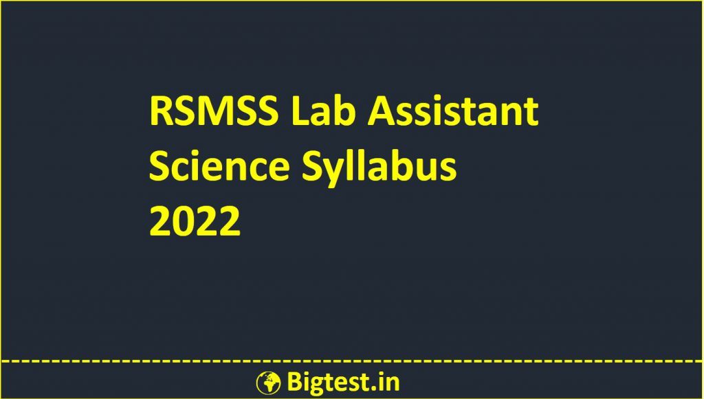 RSMSSB Lab Assistant Science Syllabus 2022