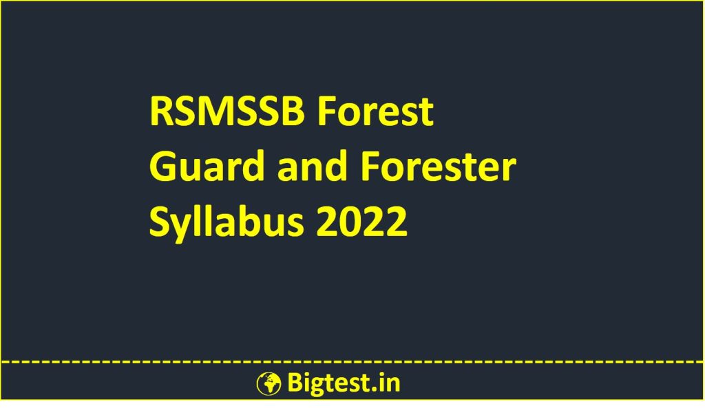 RSMSSB Forest Guard and Forester Syllabus 2022