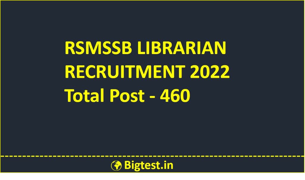 RSMSSB LIBRARIAN RECRUITMENT 2022