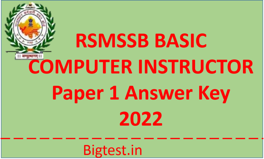 Basic Computer Instructor Paper 1 Answer Key 2022